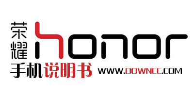 华为荣耀说明书大全-华为荣耀手机说明书下载-华为荣耀使用手册