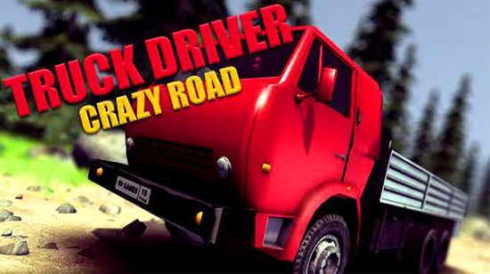 疯狂卡车司机 疯狂卡车司机游戏下载
